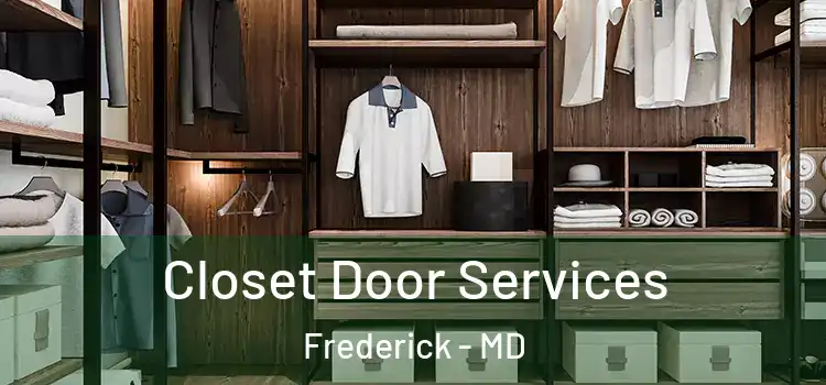  Closet Door Services Frederick - MD