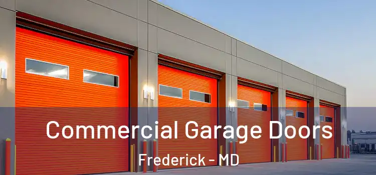 Commercial Garage Doors Frederick - MD