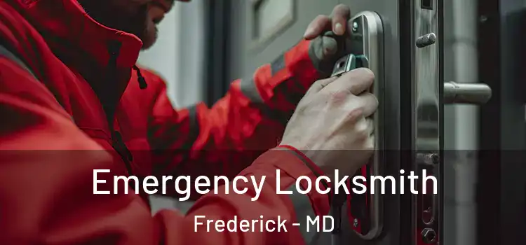  Emergency Locksmith Frederick - MD