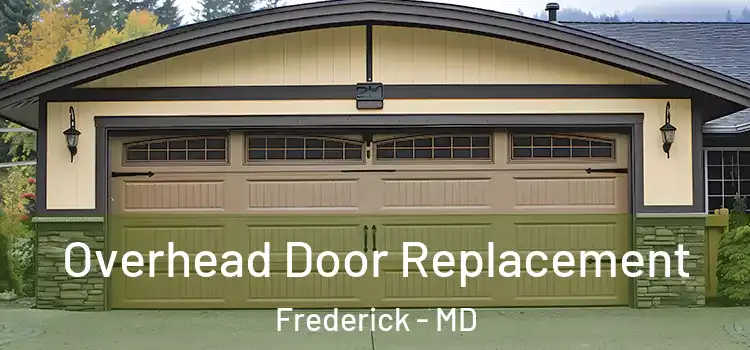  Overhead Door Replacement Frederick - MD