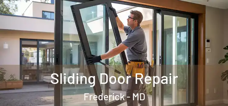  Sliding Door Repair Frederick - MD